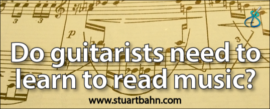 Do guitarists need to learn to read music?