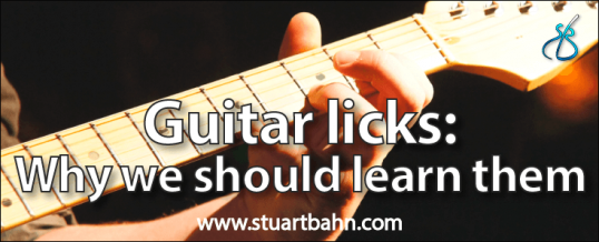 Guitar licks – why we should learn them