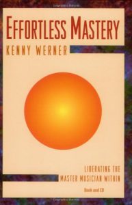 Effortless Mastery - Kenny Werner